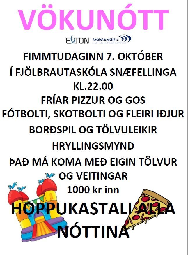 Vökunótt í Fjölbrautaskóla Snæfellinga á vegum NFSN